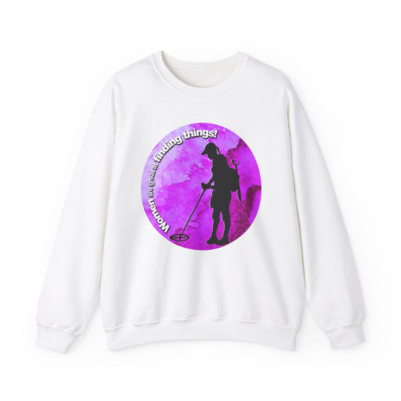 Woman's Heavy Blend Crewneck Sweatshirt "Woman are great at finding things"