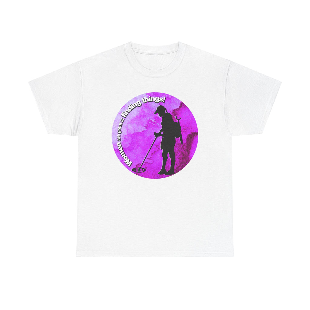 "Woman are great at finding things" Heavyweight T-Shirts