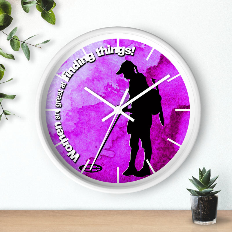 "Woman are great at finding things" Clock  10"  Battery operated (AA not included)  sku: 101