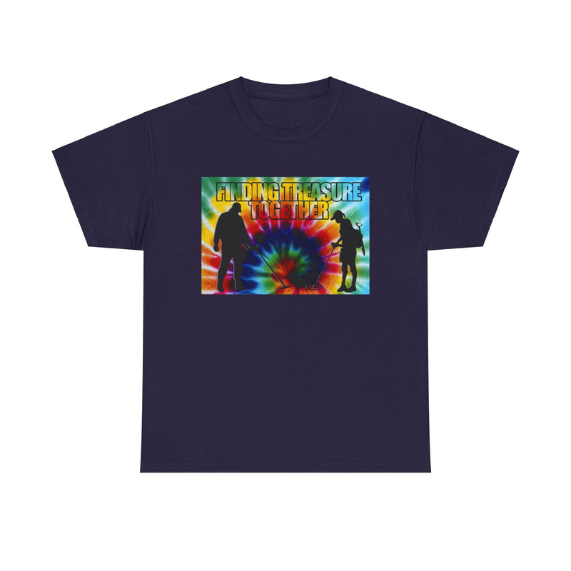 'Finding Treasure Together' Tie Dye style heavy weight T-Shirt. One-sided design.