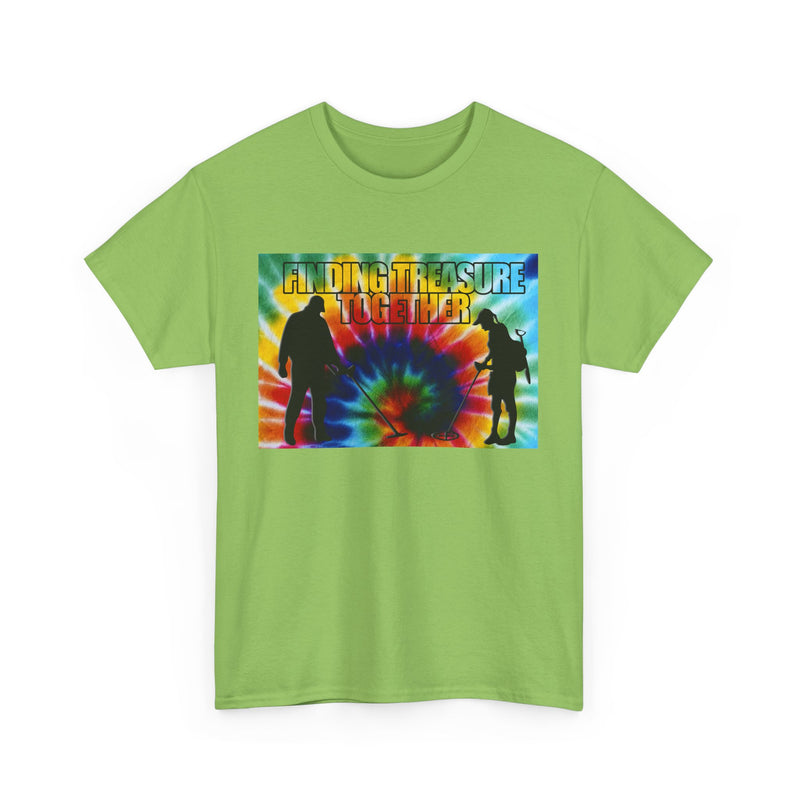 'Finding Treasure Together' Tie Dye style heavy weight T-Shirt. One-sided design.