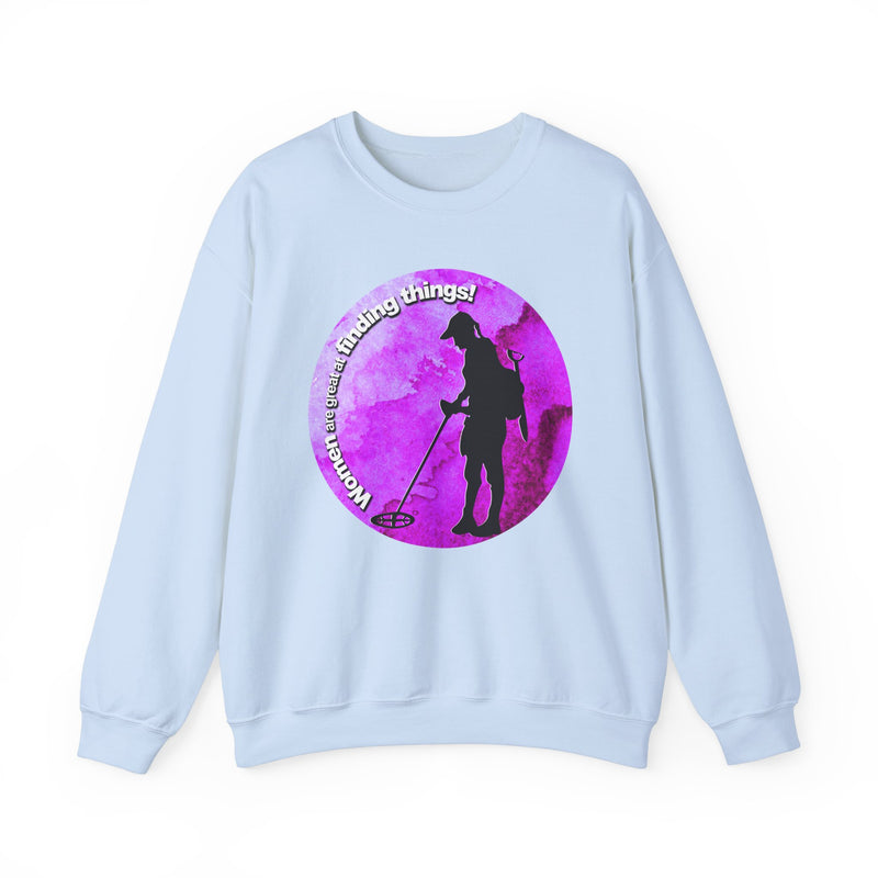 Woman's Heavy Blend Crewneck Sweatshirt "Woman are great at finding things" -  sku: 85