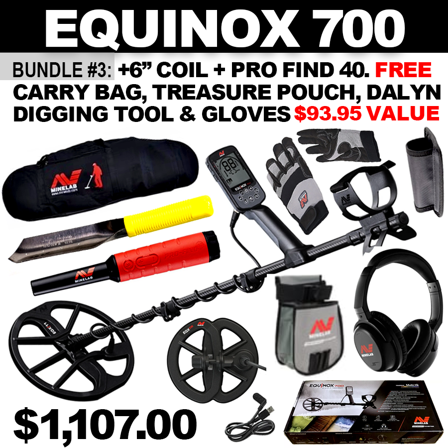 Bundle #3: Equinox 700 + 6” Coil + Pro Find 40. FREE Carry Bag, Treasure Pouch, Dalyn Digging Tool & Gloves