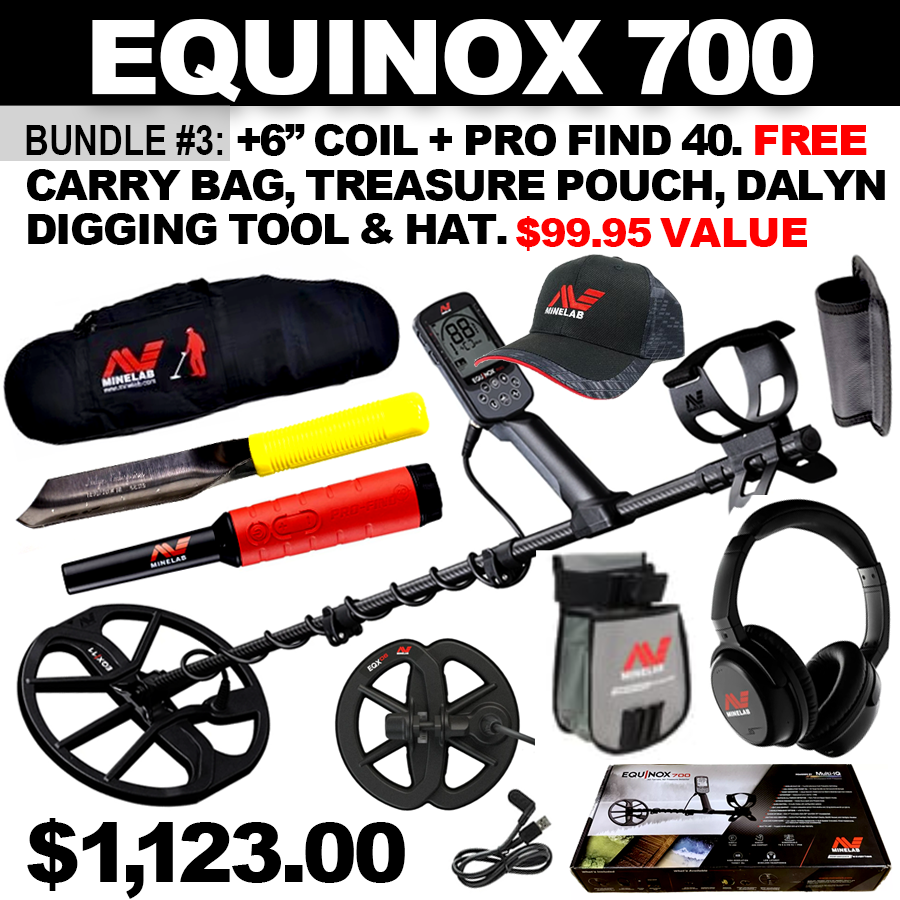 Bundle #3: Equinox 700 includes WHP + 6” Coil + Pro Find 40. FREE Carry Bag, Treasure Pouch, Minelab Hat & Dalyn Digging Tool (94.94 Value)