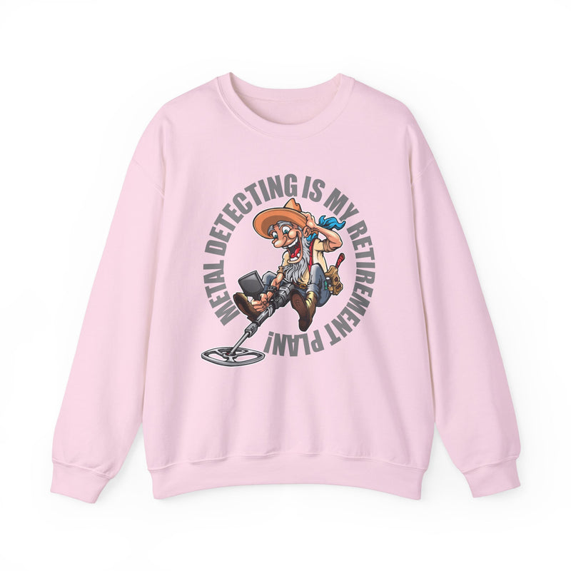 Retirement Plan Heavy Blend Crewneck Sweatshirt - Prospector Graphic - "Metal Detecting Is My Retirement Plan!" sku: 09