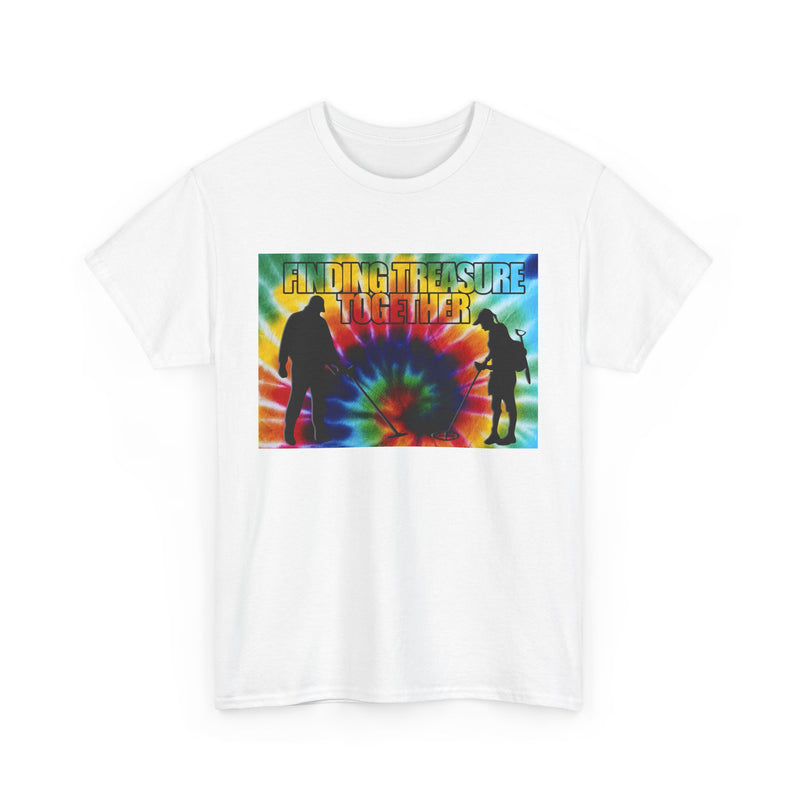 'Finding Treasure Together' Tie Dye style heavy weight T-Shirt. One-sided design.