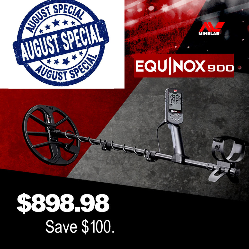 Minelab Equinox 900 August Special $100 Savings
