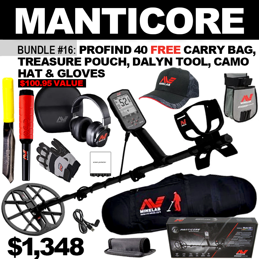 Bundle #16: Minelab Manticore + Minelab  ProFind 40 + FREE Minelab Carry Bag, Minelab Treasure Pouch, Minelab  Camo Hat, Minelab  Gloves  & Dylan Digging Trowel