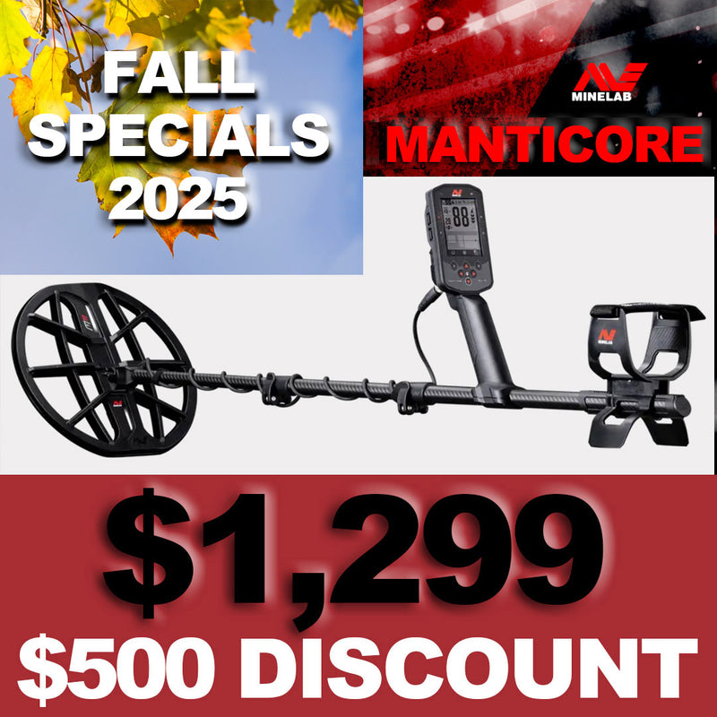 Minelab Manticore $500 Discount! Fall Special - Now $1,299