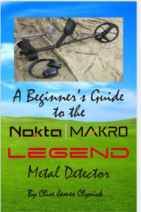 A Beginners' Guide to the Nokta/Makro LEGEND metal detector by Clive Clynick